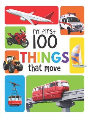 cover image of My First 100 Things That Move